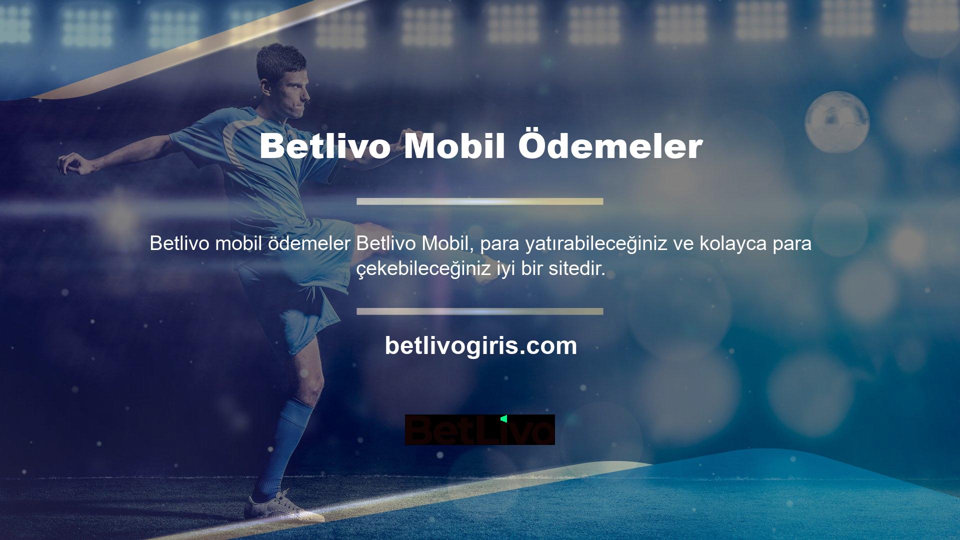 Giriş adresi Betlivo için de önemlidir